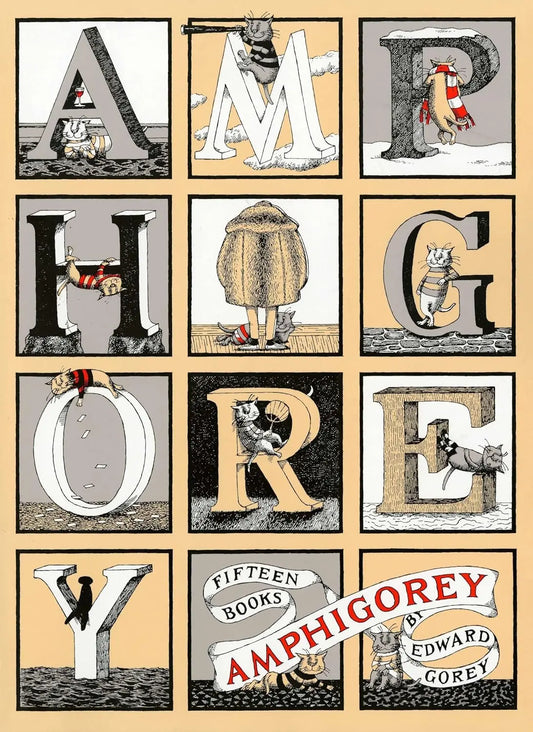 Amphigorey by Edward Gorey Golden Gate Art Gallery