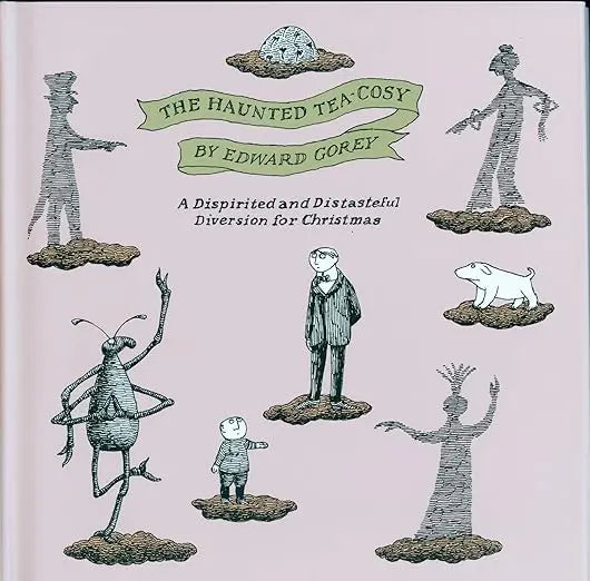 The Haunted Tea Cosy e by Edward Gorey Golden Gate Art Gallery